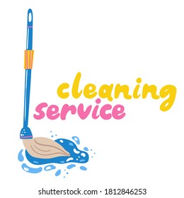 Cleaning service. Mop washes the floor, household chemicals. Poster, banner or logo template for house cleaning services. Hand drawn cartoon vector illustration with lettering