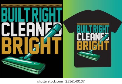 Cleaning T-Shirt Design: Create visually appealing, themed t-shirt graphics that showcase cleaning tools, slogans, or concepts with style and humor.