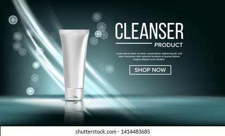 Cleanser Product Blank Tube Landing Page Vector. Cosmetic Bottle Package For Cleanser Face Or Hand Cream. Commercial Advertising Colorful Design Website or Web Page. Realistic 3d Illustration