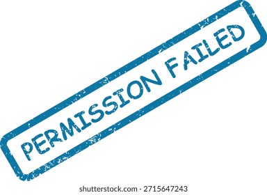 Um carimbo de borracha azul claro com uma aparência texturizada grunge, exibindo de forma proeminente "FALHA NA PERMISSÃO" em letras maiúsculas.