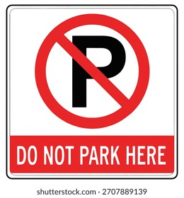Claro y conciso No hay señal de estacionamiento con círculo rojo y línea diagonal que muestra el mensaje No estacionar aquí Promover la regulación del tráfico y la seguridad