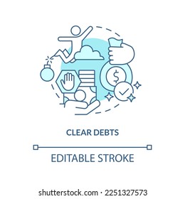 Clear debts turquoise concept icon. Avoid using credit money. Investing preparation abstract idea thin line illustration. Isolated outline drawing. Editable stroke. Arial, Myriad Pro-Bold fonts used