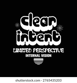 clear intent limited perspective internal vision typography design