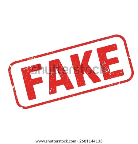 A clear red stamp boldly declares the word 'fake' on a plain background.