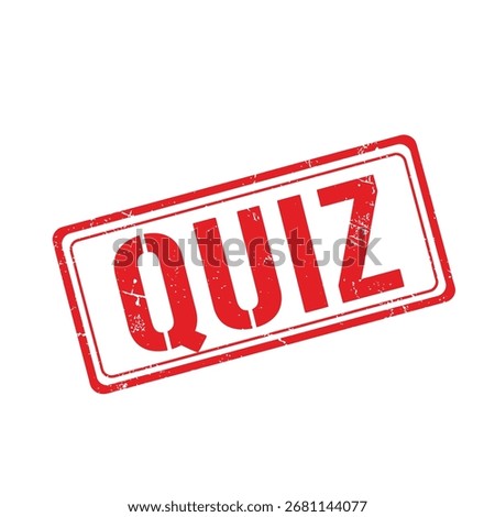 A clear red stamp boldly stating the word 'quiz' on a white background.