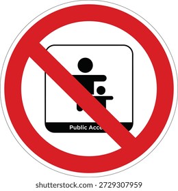 Un símbolo de restricción claro que prohíbe la entrada o el acceso al público, a menudo utilizado en zonas privadas o no autorizadas.