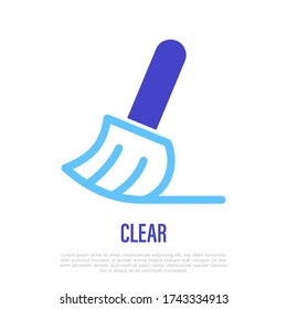 Clear sign for mobile app. Thin line icon of broom. Vector illustration.