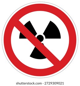 A clear warning symbol featuring a radiation trefoil icon crossed out by a red circle, indicating radiation or radioactive material is prohibited.