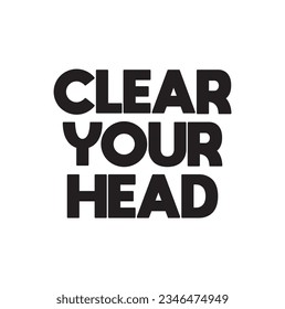 clear your hand text on white background.