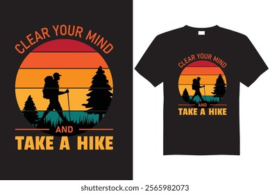 Clear your mind Hiking  T-shirt Design