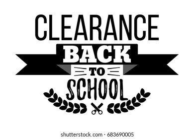 Clearance Back to School Typographic - Vintage Style Back to School.