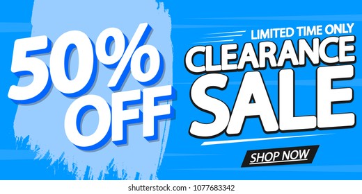 Clearance Sale, 50% off, poster design template, vector illustration