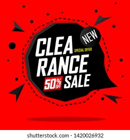 Clearance Sale 50% off, speech bubble banner design template, discount tag, special offer, vector illustration