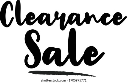 Clearance Sale Calligraphy Handwritten Lettering for Sale Banners, Flyers, Brochures and 
Graphic Design Templates,