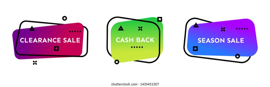 Clearance Sale, Cash Back, Season Sale. Set of three colorful geometric trendy banners.  Modern gradient shape with promotion text. Vector illustration.