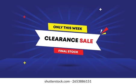 Clearance Sale Final Stock Only This Weekend editable web banner vector art template design badge icon label white yellow red gradient shapes blue light sun shine abstract background unique trendy