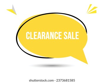 Clearance sale speech bubble text. Hi There on bright color for Sticker, Banner and Poster. vector illustration.