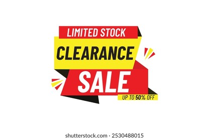Clearance sale super offer sale banner template. stock clearance background. stock out banner template design for web or social media, Sale special offer. Isolated vector design.