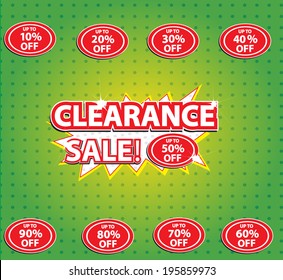 CLEARANCE SALE! wording on comic bubble with discount percentage tag / discount percentage label in pop art style on green background