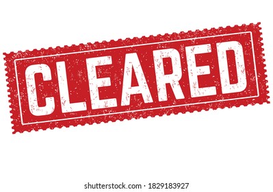 Cleared sign or stamp on white background, vector illustration