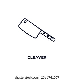 cleaver outline icon. Linear vector from kitchen concept. Thin line cleaver icon isolated on white background