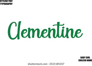 Clementine Frauenname - in stylischer Schrift Kursive Typografie Text