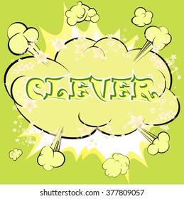 Clever - Comic book style word on green background.