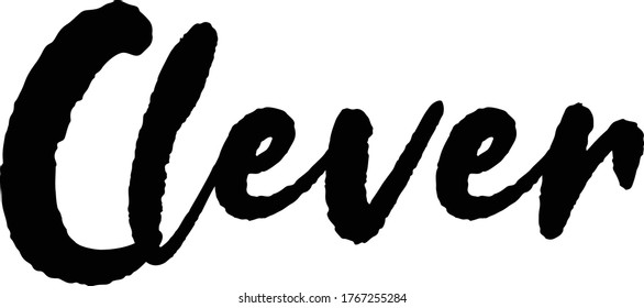 Clever quote. Modern calligraphy text. Vector hand-drawn illustration black and white
