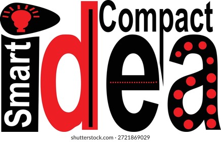 Un diseño tipográfico inteligente que muestra la palabra "idea" con una estilización creativa. La letra 'i' presenta un icono de bombilla roja y la palabra 'Inteligente' escrita verticalmente. La palabra 'Compacto' está integrada sobre 'd' y 'e', mientras que la 'a' final está adornada con lunares rojos. El diseño utiliza una llamativa paleta de colores rojo, negro y blanco.