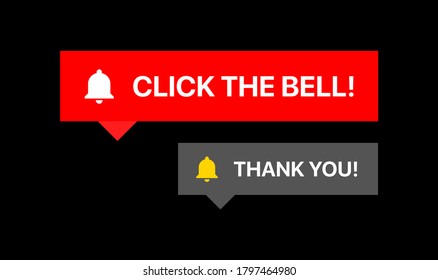 Click The Bell Notification. Thank You Notification. Subscribe Reaction. Social Media Vector Illustration On Black Background