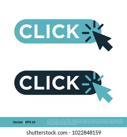 Click Button Arrow Icon Vector Logo Template Illustration Design. Vector EPS 10.
