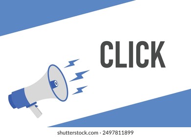 Click button, banner, label, template for website. Click text with colorful megaphone icon