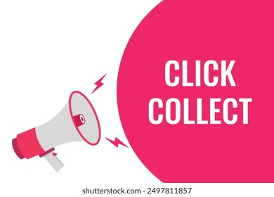 Click Collect button, banner, label, template for website. Click Collect text with colorful megaphone icon