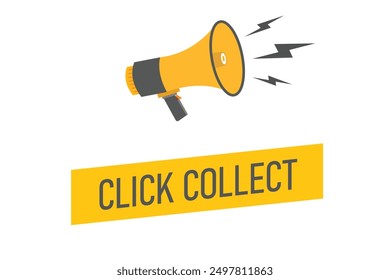 Hacer clic Recoger Botón, Anuncio, etiqueta, Plantilla para el Sitio web. Hacer clic Recopilar texto con el icono de megáfono colorido