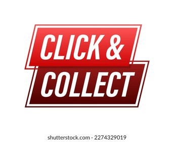 Click and collect Button, icon, emblem, label. Vector stock illustration.