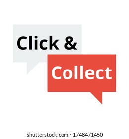 Click and collect concept vector. Online Shopping concept. Buy online pick up at store. E-commerce and omni channel concept. Text on speech bubble. Flat design on white background.