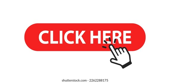 Click here banner. Click, pointer, red, big button, flat, illustration, internet, link, mailing, advertising, go, select, content, hyperlink. Graphic design concept. Vector illustration