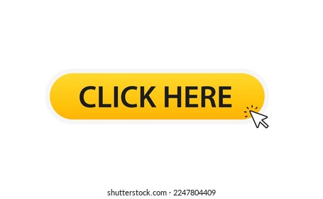 Click here button with arrow pointer click on white isolated background. Vector illustration