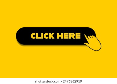 Click here button design. Black button with shadow on a bright yellow background. Hand element on button