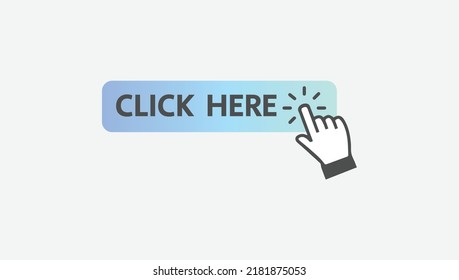 click here button with finger clicking on it vector illustration in modern trendy style on background.