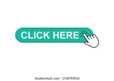Click here button with hand clicking, flat Finger cursor isolated on white background. Click button for app and web design, vector icon illustration