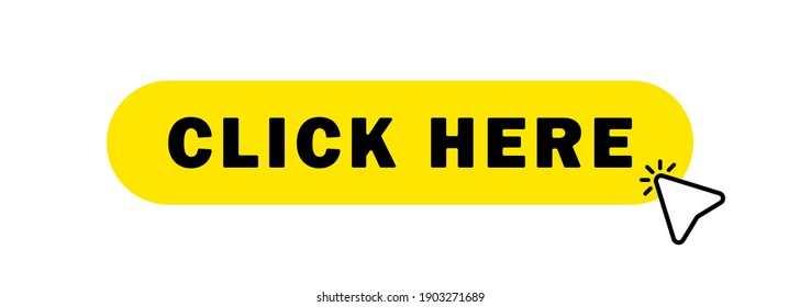 Click here button with hand cursor. Click here icon with hand pointer clicking. Vector EPS 10. Isolated on white background