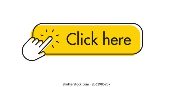 Click here button with hand pointer clicking. Web call to action with arrow pointer.