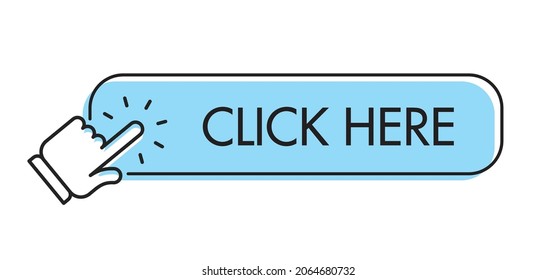 Click here button with hand pointer clicking. Web call to action with arrow pointer.