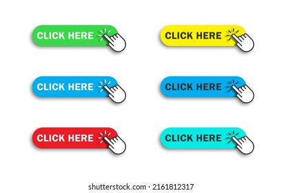 Click here button with hand pointer clicking. Colored web buttons set. Flat vector illustration.