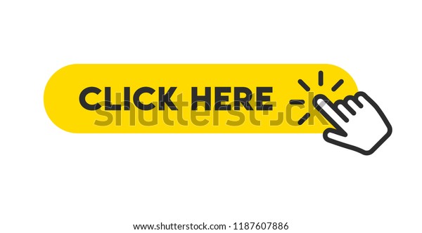Click here button
with hand pointer
clicking