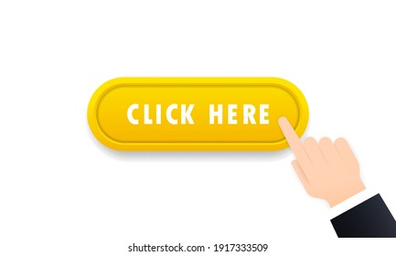 Click here button isolated on white background. Click here icon. Vector web button. For web sites and banners design. Vector EPS 10. Isolated on white background