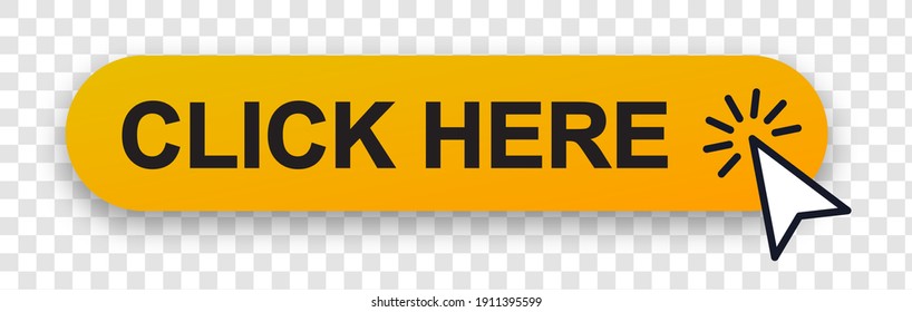 Click here button with pointer clicking. Vector illustration. Click here vector web button