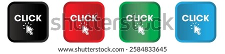 Click Here Button with Click square. Set for button website design. Click button. Modern action button with mouse click symbol. Vector illustration