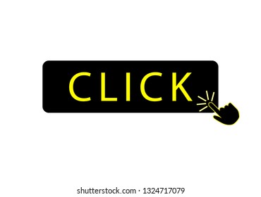 Click here button. Vector illustration of the hand on the button. click and enter.